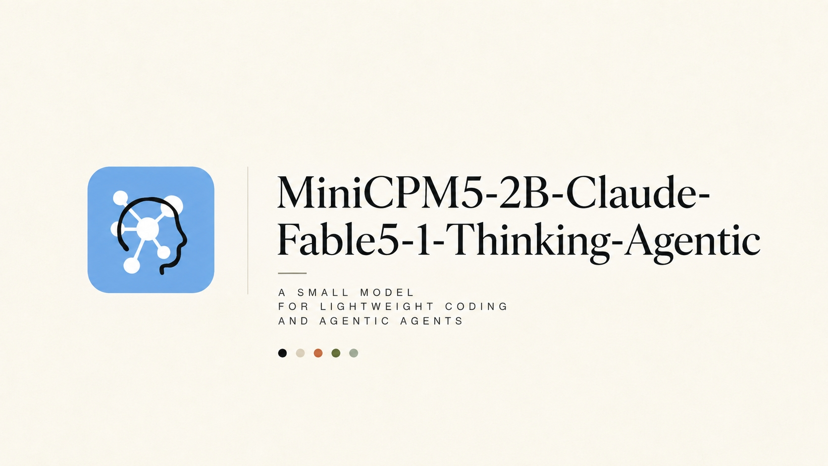 MiniCPM5-2B-Claude-Fable5-1-Thinking-Agentic-GGUF